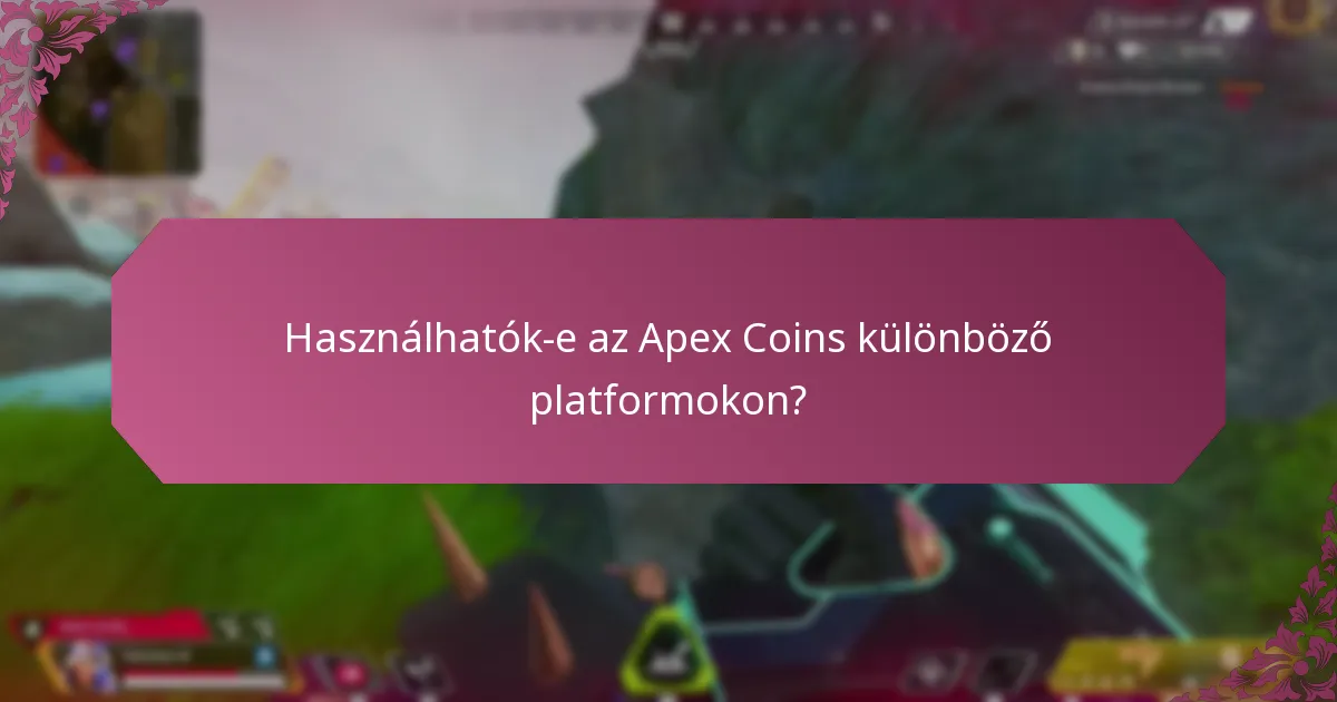 Hogyan válthatók be az Apex Coins ajándékkártyák különböző platformokon?