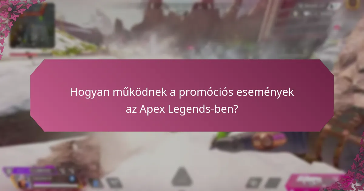 Mi a korlátozott ideig tartó ajánlat az Apex Legends-ben?