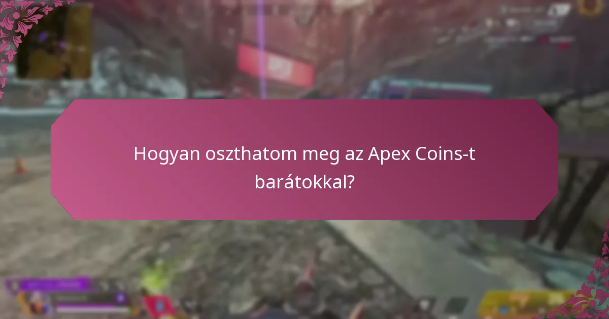 Hogyan kapcsolhatom össze a fiókokat az Apex Coins átvitelének megkönnyítése érdekében?