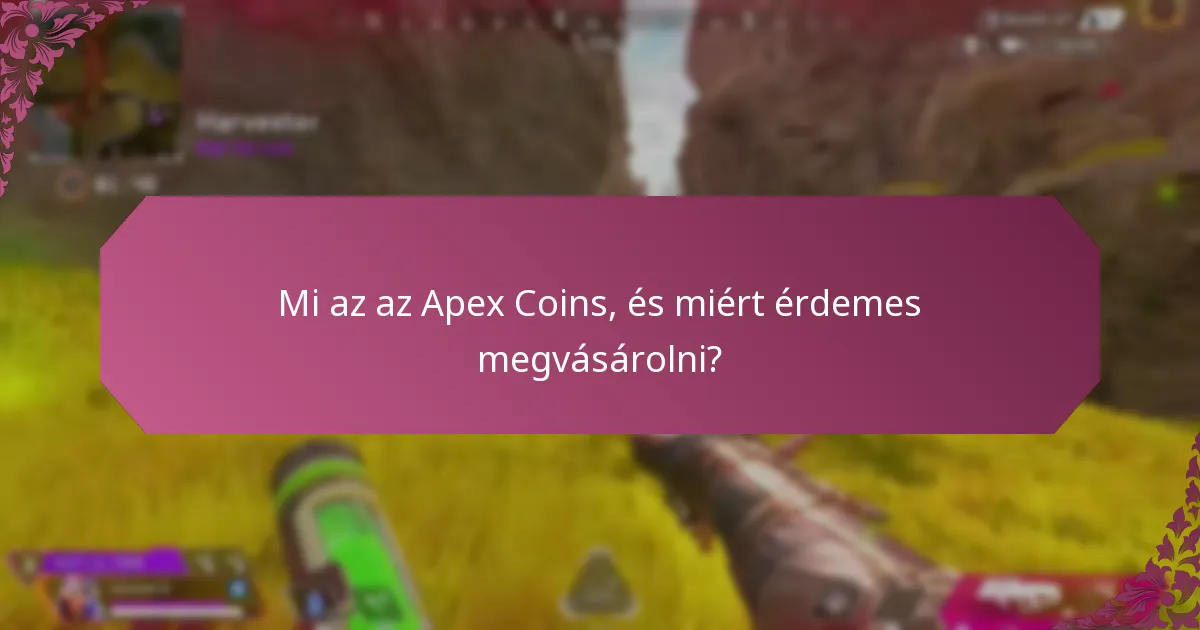 Milyen fizetési módokat használhatok az Apex Coins ajándékkártyák vásárlásához?