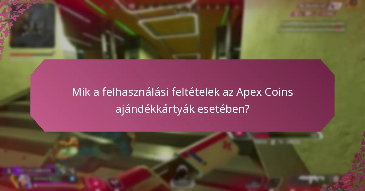 Milyen fogyasztói jogok vonatkoznak az Apex Coins ajándékkártyákra?