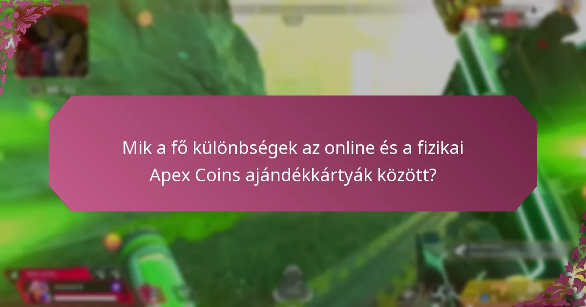 Mik a fizikai Apex Coins ajándékkártyák előnyei és hátrányai?