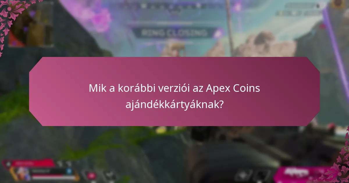 Mik a legújabb frissítések az Apex Coins ajándékkártyákhoz?