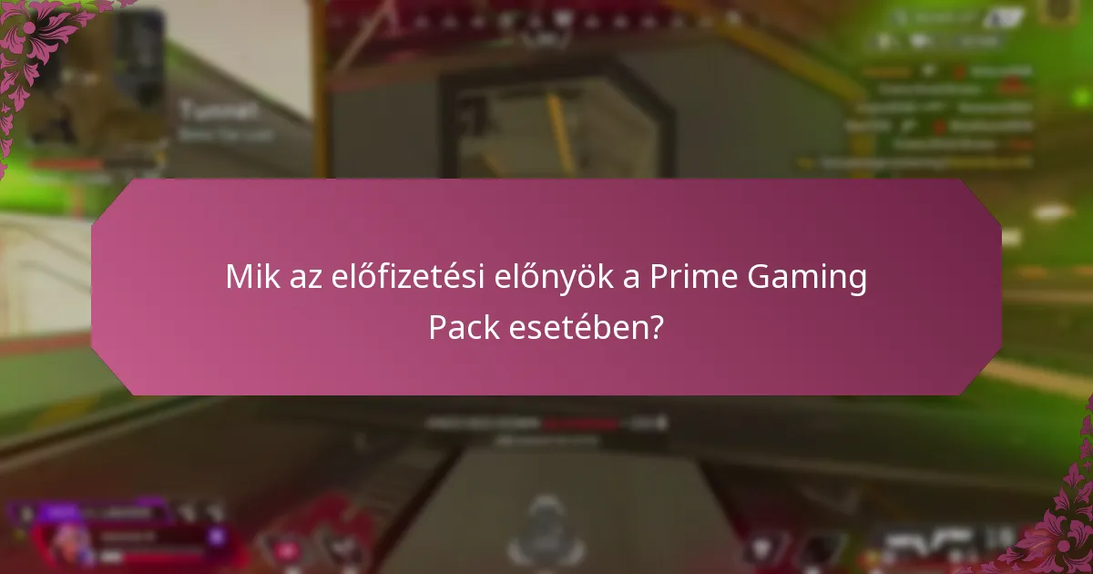 Hogyan hasonlítható össze a Prime Gaming Pack más játék előfizetésekkel?