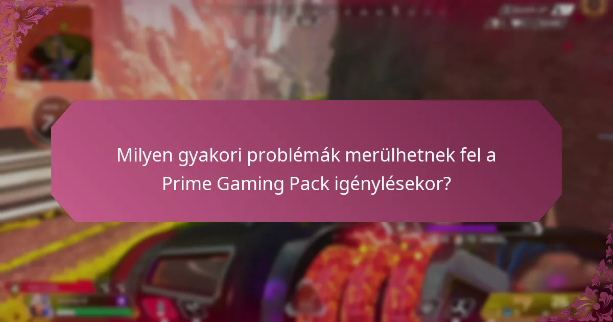 Milyen gyakran jelennek meg a Prime Gaming Packek?